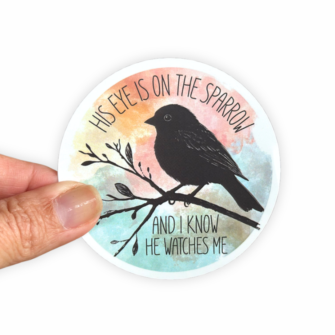 His Eye Is On The Sparrow - Christian Sticker