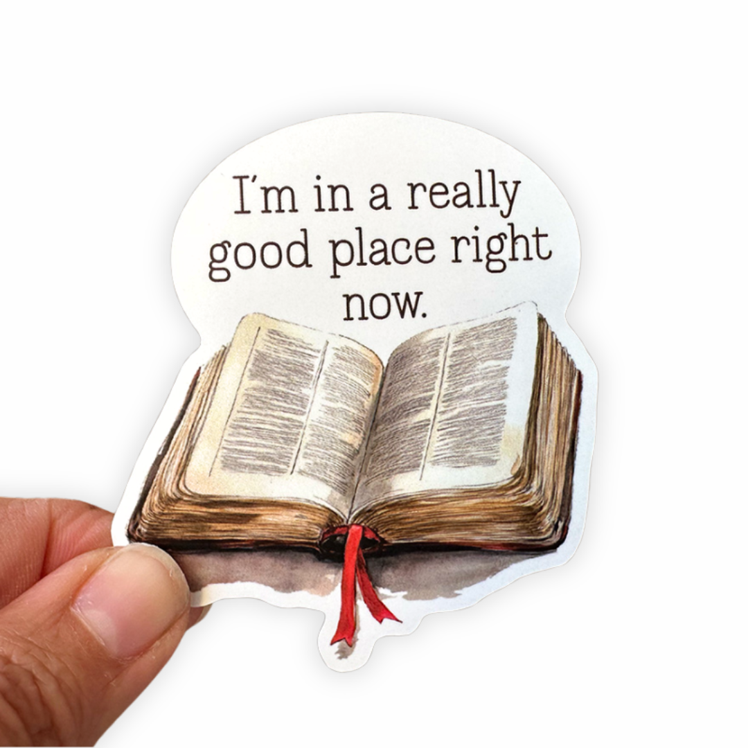 In a Good Place - Christian Sticker