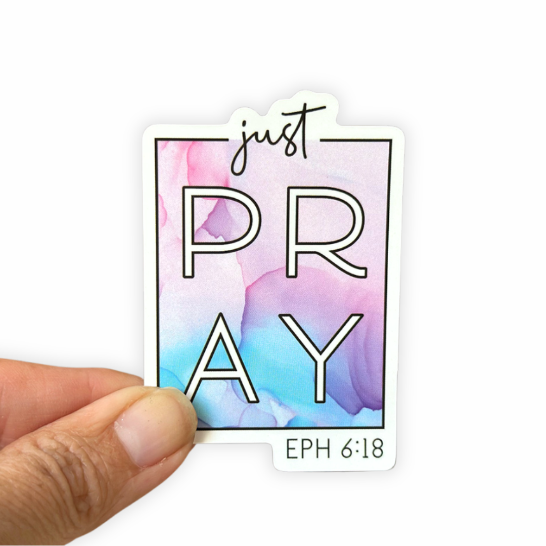 Just Pray - Christian Sticker