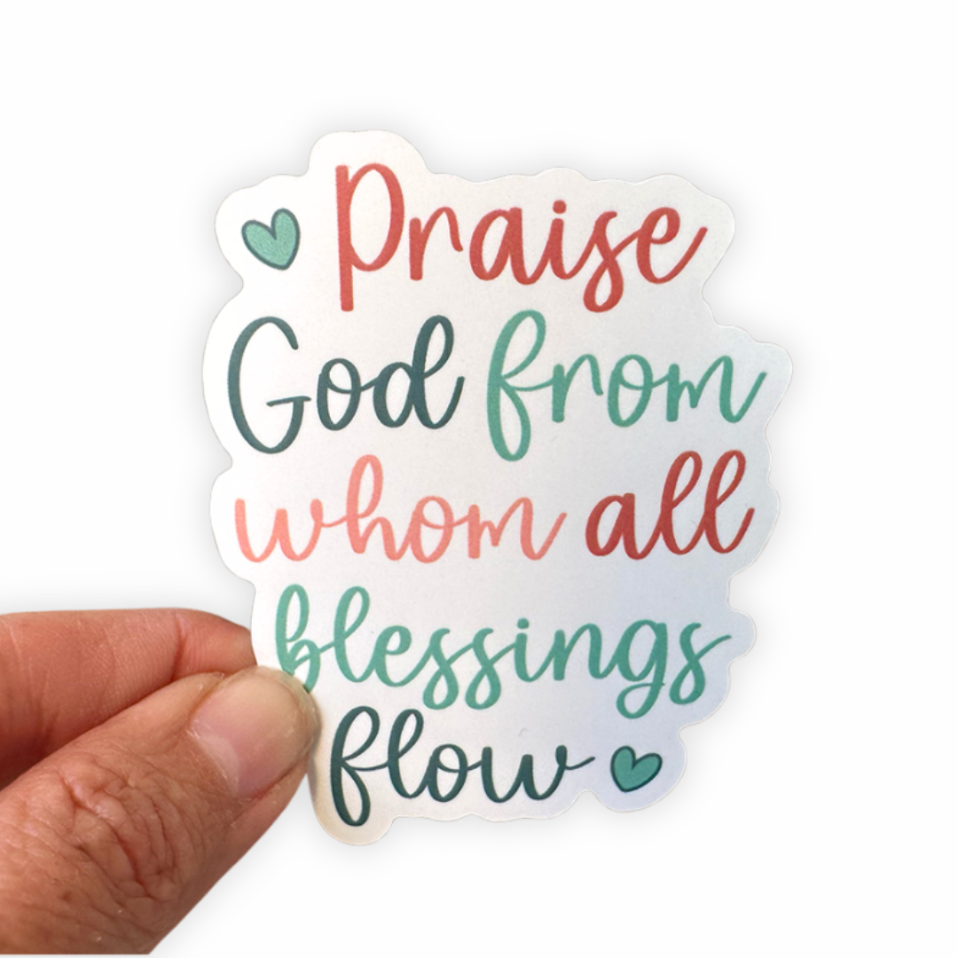 Praise God - Christian Sticker
